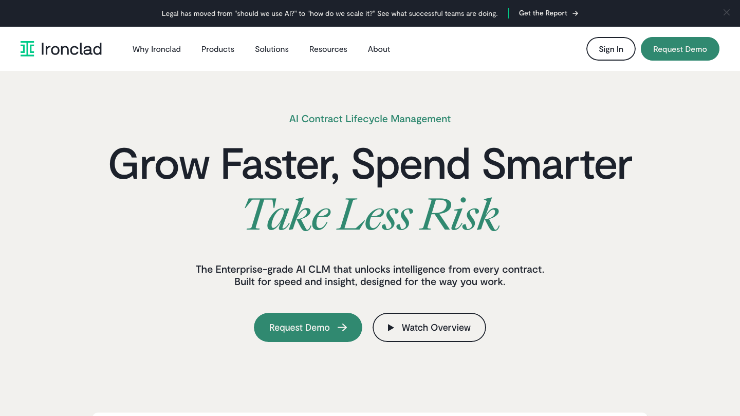 Ironclad homepage hero: "Grow Faster, Spend Smarter, Take Less Risk" — enterprise AI contract lifecycle management